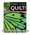 Libro Point, Click, QUILT! de Susan Brubaker Knapp (en inglés)