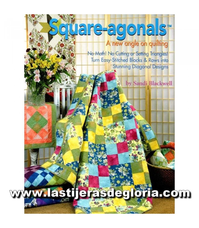 Libro "Square Agonals"  A new angle on Quilting
