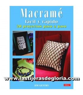 Libro Macramé fácil y rápido 20 proyectos de El Drac