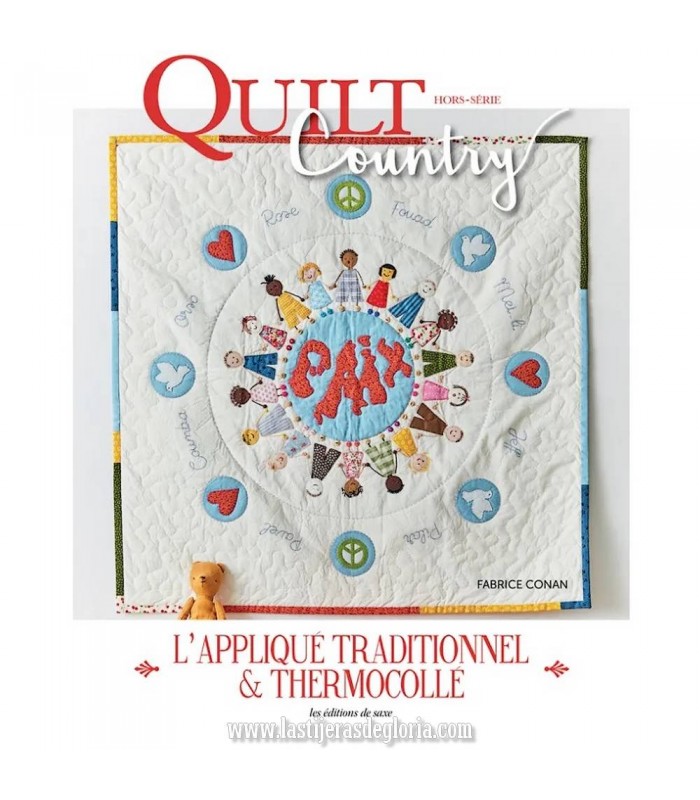Libro Quilt Country Especial L'Appliqué Traditionnel et Thermocollé de Les Éditions de Saxe